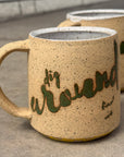 Dig Around Find Out Mug
