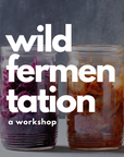 Fermentation Workshop / Nov 2, 2025