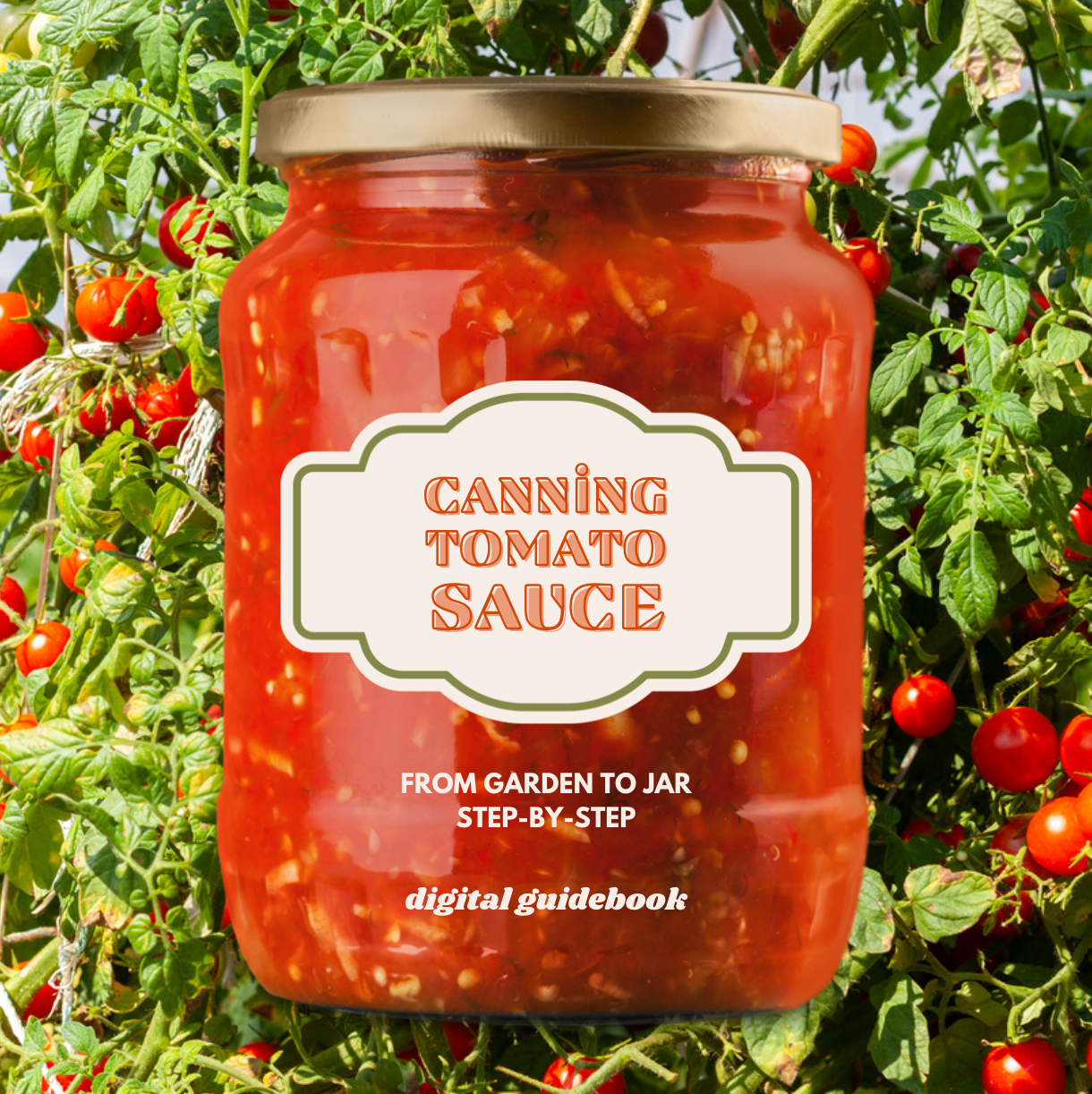 Canning Tomato Sauce Digital Guidebook