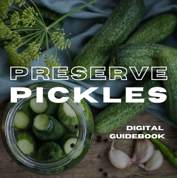 Preserving Pickles Digital Guidebook