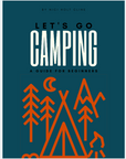 Let's Go Camping: Digital Guide for Beginners